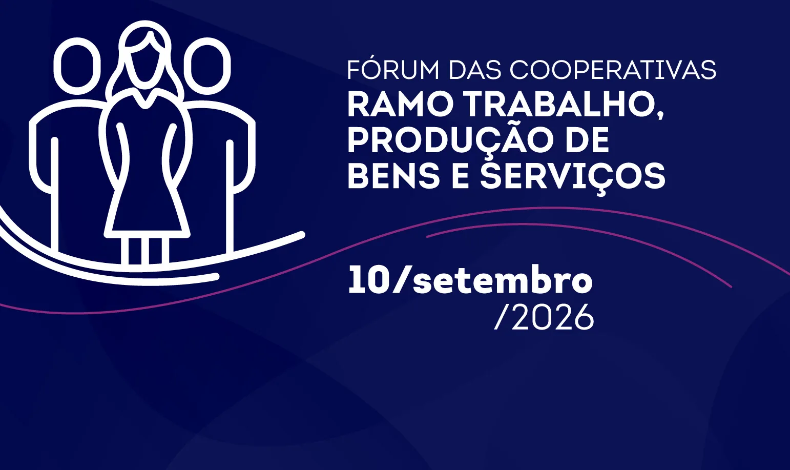 Cooperativas de Trabalho, Produção de Bens e Serviços se reúnem dia 10 de setembro, em Curitiba