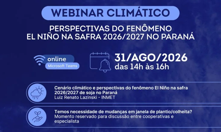 Webinar vai debater as perspectivas do El Niño na safra 2026/27 no Paraná