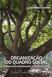 João Paulo Koslovski - Organização do Quadro Social - Participação responsável e de resultados