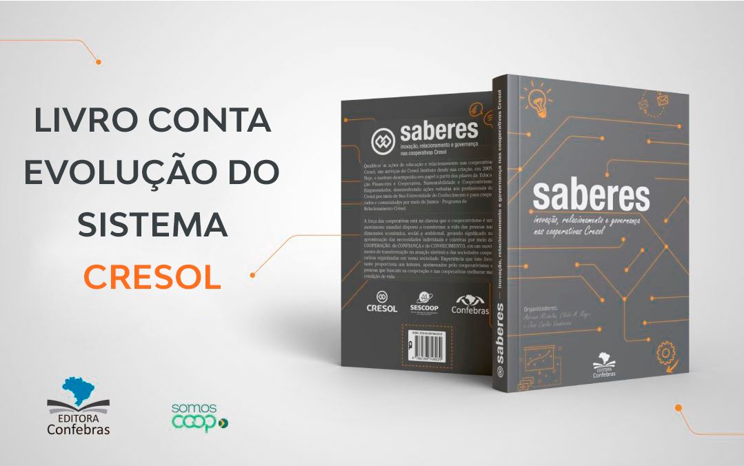 CRESOL: Sistema lança livro e reforça posicionamento no cooperativismo financeiro