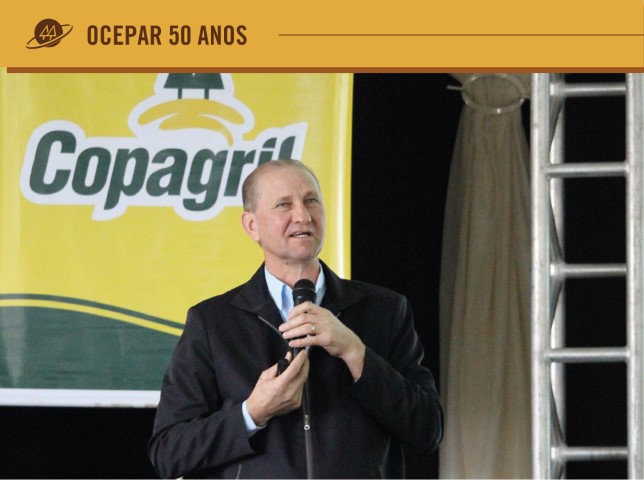 JUBILEU DE OURO II: A Copagril se orgulha de ter participado da fundação da Ocepar, diz Ricardo Chapla