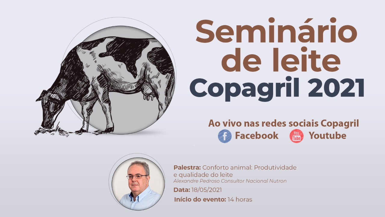 COPAGRIL: Seminário de Leite será realizado de forma online e gratuita