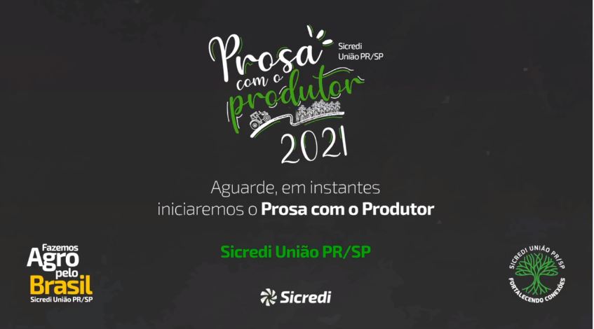 SICREDI UNIÃO PR/SP: Gestão da propriedade e sucessão familiar no quarto episódio da Prosa com o Produtor 