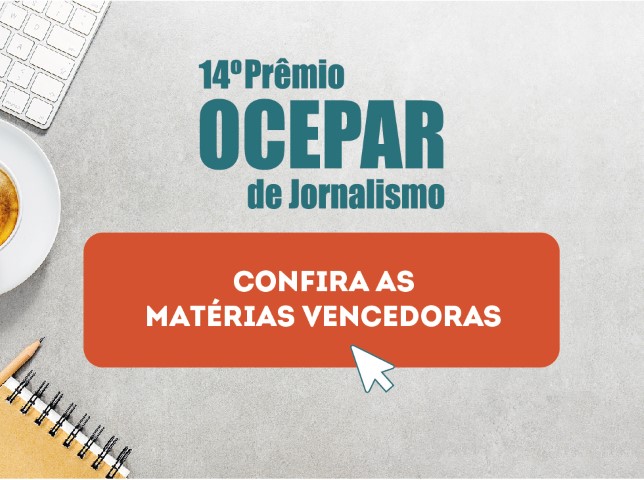 JORNALISMO: Reportagens vencedoras do 14º Prêmio Ocepar são disponibilizadas na íntegra