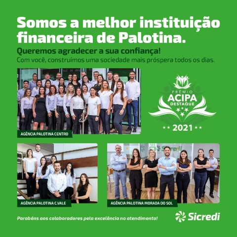 SICREDI VALE DO PIQUIRI: Reconhecida como a melhor instituição financeira de Palotina (PR)