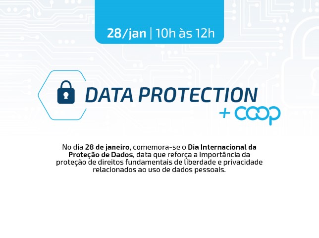 DATA PROTECTION:  Evento vai debater a atuação da Agência Nacional de Proteção de Dados e mostrar como as cooperativas estão se adaptando à LGPD