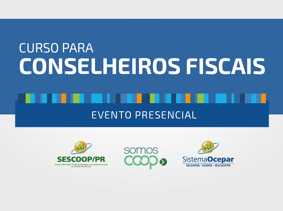 FORMAÇÃO: Curso para Conselheiros Fiscais terá novas turmas a partir do dia 23 de maio; inscrições abertas  