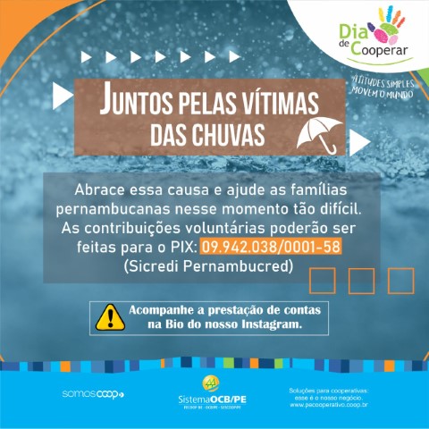 SOLIDARIEDADE: OCB Pernambuco e Sicredi realizam campanha para arrecadar recursos para vítimas das chuvas