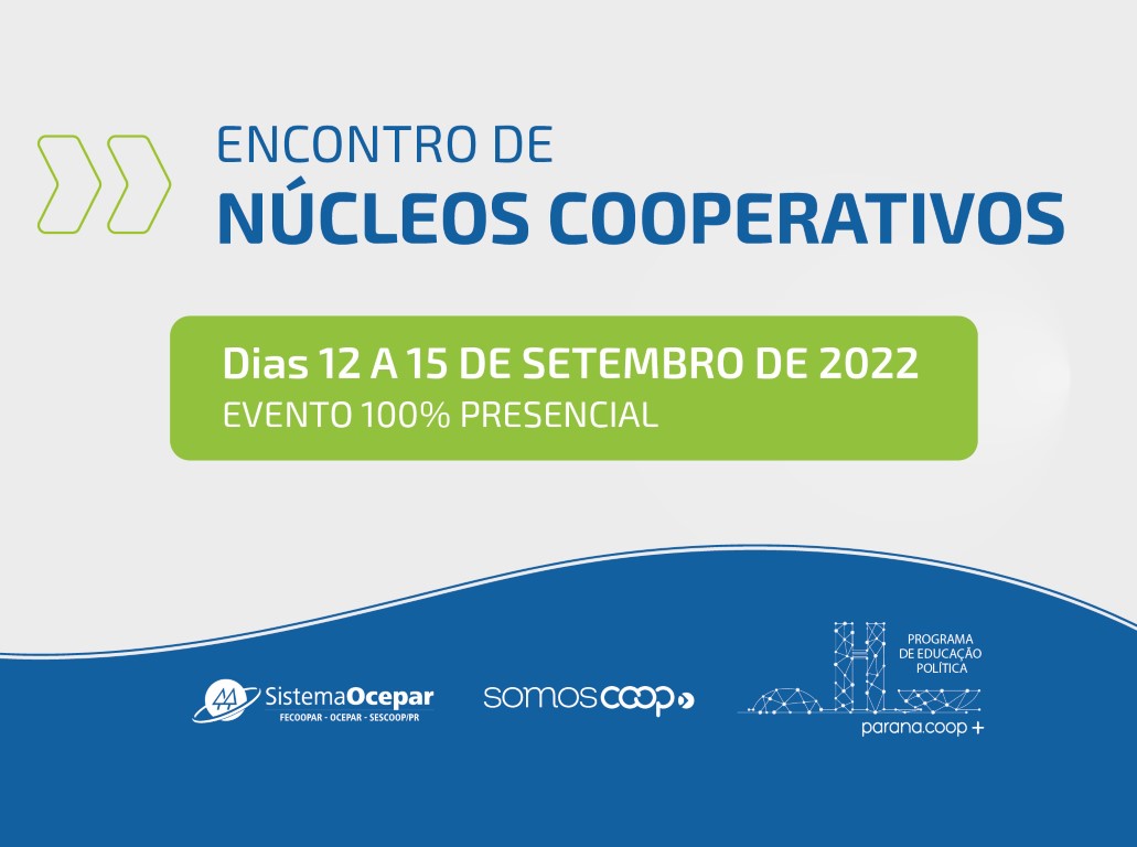 ENCONTROS DE NÚCLEOS: Faltam sete dias para a realização da segunda etapa dos eventos de 2022