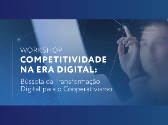 WORKSHOP: Sistema Ocepar lança Bússola da Transformação Digital para o Cooperativismo Paranaense