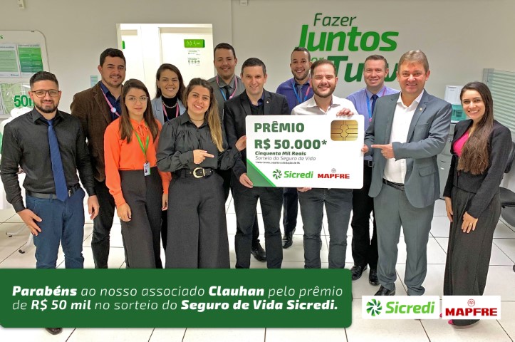 SICREDI PLANALTO DAS ÁGUAS: Cooperativa sorteia prêmios no Seguro de Vida