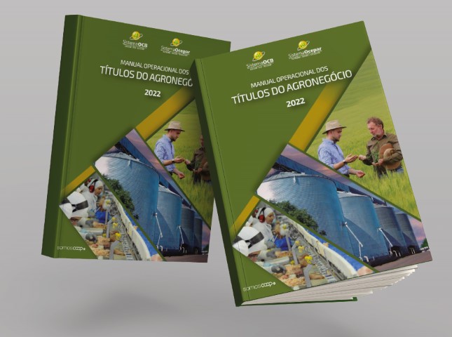 PUBLICAÇÃO: Sistemas Ocepar e OCB lançam a 2ª edição do Manual Operacional dos Títulos do Agronegócio
