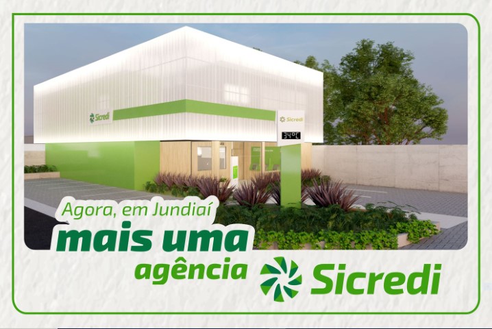 SICREDI FRONTEIRAS: Terceira agência é inaugurada em Jundiaí/SP