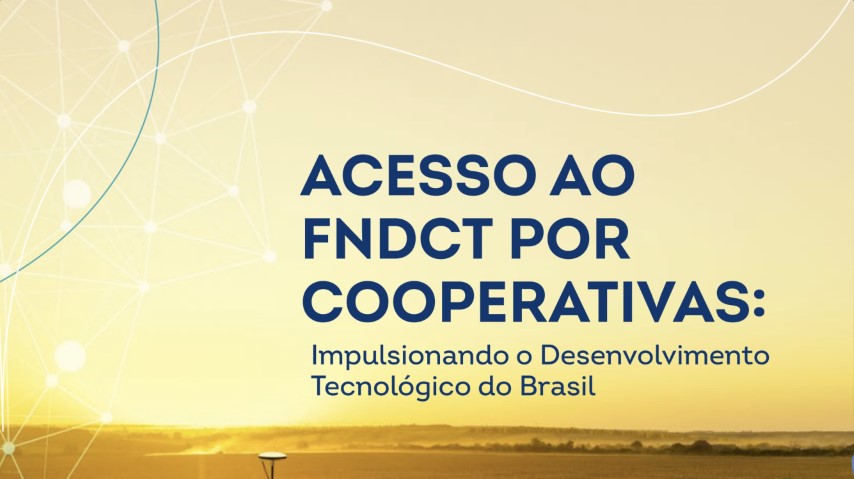 INOVAÇÃO: Publicação defende participação de cooperativas no FNDCT