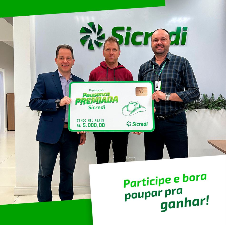 CRÉDITO: Associado da Sicredi Integração PR/SC recebe prêmio de R$ 5 mil