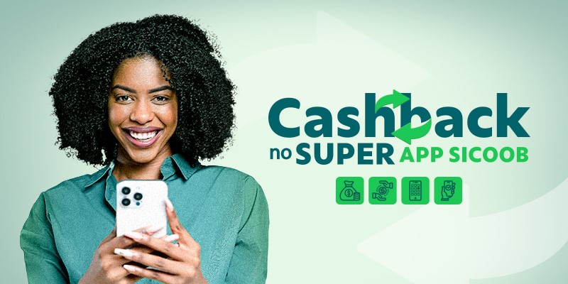 CRÉDITO: Sicoob inova experiência com cashback no Super App