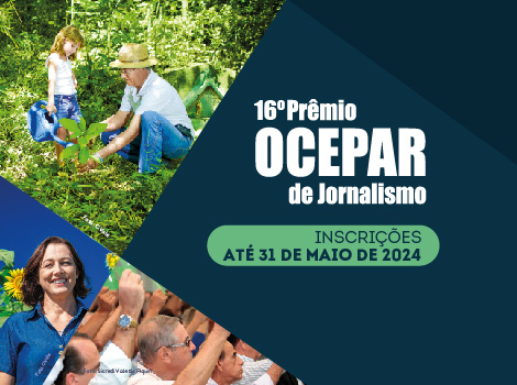 JORNALISMO: Prazo de inscrições ao Prêmio Ocepar encerra nesta sexta-feira (31/05), às 23h59