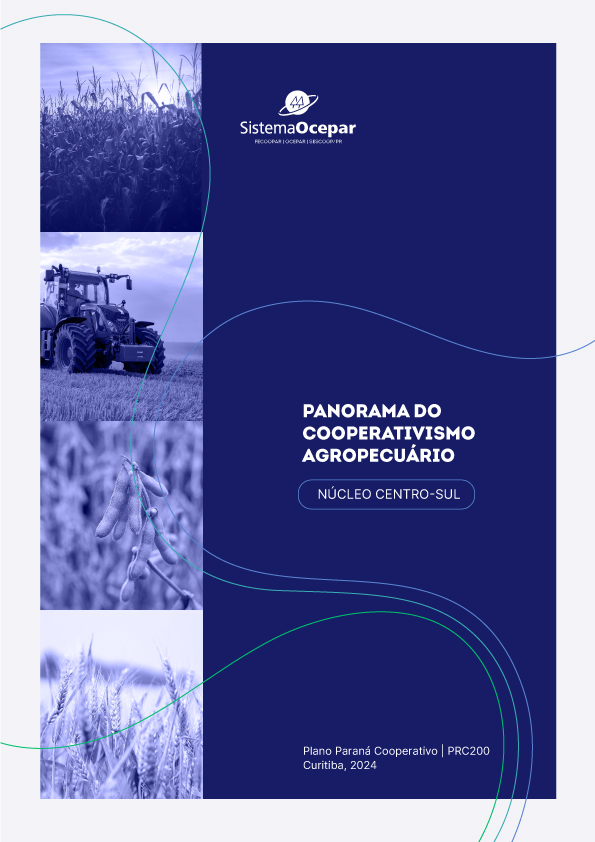 Panorama do Agronegócio Núcleo Centro-Sul