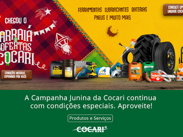 A Campanha Junina da Cocari continua com condições especiais