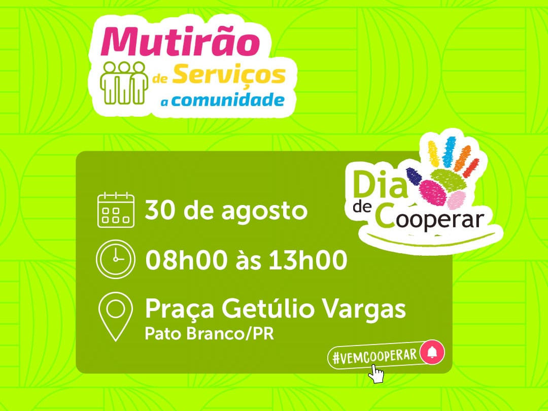 Cooperativas de Pato Branco promovem Mutirão de Serviços à Comunidade