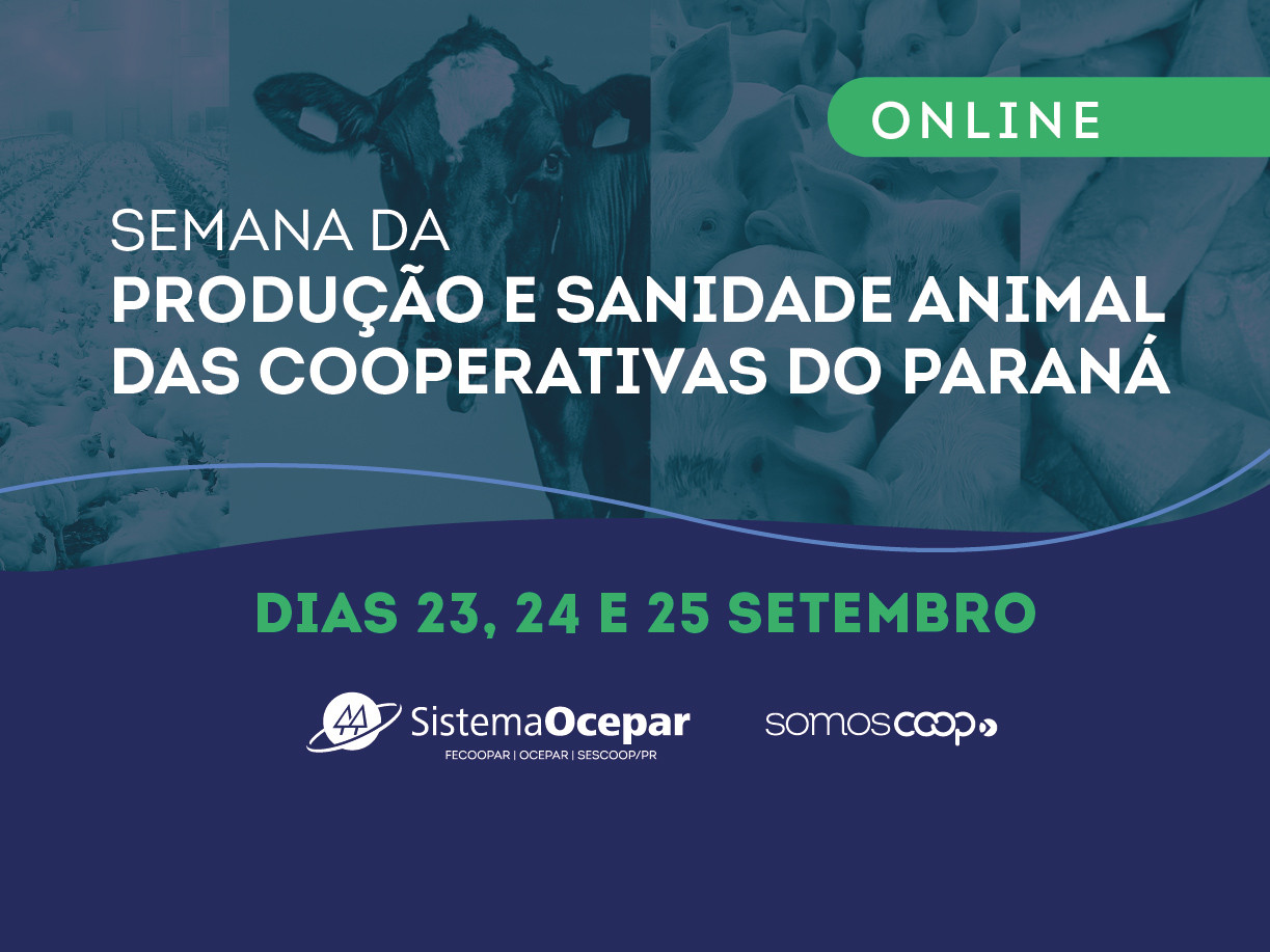 Sistema Ocepar promove Semana da Produção e Sanidade Animal de 23 a 25 de setembro